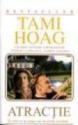 Atractie - Tami Hoag