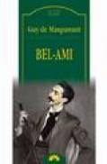 Bel Ami - Guy De Maupassant
