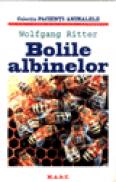 Bolile albinelor - Wolfgang Ritter