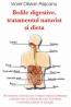 Bolile digestive, tratamentul naturist si dieta - Viorel Olivian Pascanu
