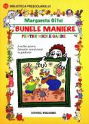 Bunele maniere pentru micile gazde. Auxiliar pentru Educatia moral-civica in gradinita - Margareta Gifei