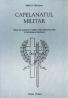 Capelanatul militar - Martin H. Neubauer