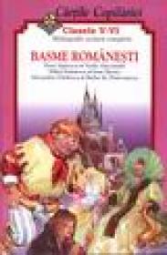 Cartile copilariei. Basme romanesti clasele V-VI - 