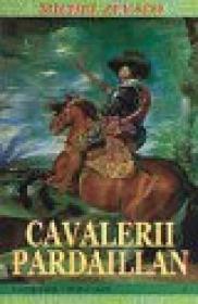 Cavalerii Pardaillan - Michel Zevaco