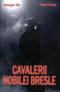 Cavalerii nobilei bresle - Pavel Corut