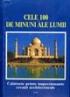 Cele 100 minuni ale lumii. Calatorii printre cele mai impresionante creatii arhitecturale - ***