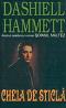 Cheia de sticla - Dashiell Hammett