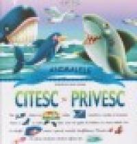 Citesc si privesc - Animalele - Javier Inaraja
