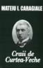 Craii de Curtea-Veche - Mateiu I. Caragiale
