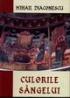 Culorile Sangelui - Mihail Diaconescu