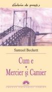 Cum e Mercier si Camier - Samuel Beckett