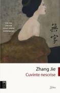 Cuvinte nescrise - Zhang Jie