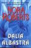 Dalia albastra - Nora Roberts