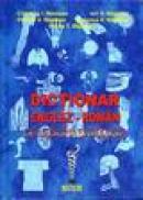 Dictionar englez-roman de medicina si biologie - Corneliu Nastase, Viorica Nastase, Ion Nastase, Veronica Nastase, Vasile T. Bejenari