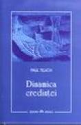 Dinamica credintei - Paul Tillich