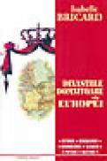 Dinastiile domnitoare ale Europei - Isabelle Bricard