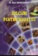 Dulciuri pentru diabetici - Nina Sahnazarov