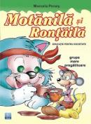 Educatie pentru societate - Motanila si Rontaila - Marcela Penes