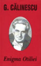 Enigma Otiliei - George Calinescu