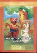 Exercitii de comunicare. Clasa a III-a - Adina Grigore, Nela Zmarandescu, Maria Magdalena Pletea