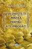 Foloseste-ti mintea pentru a te imbogati - Napoleon Hill