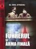 Fuhrerul si Arma Finala - Dr. Emil Strainu