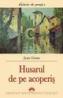 Husarul de pe acoperis - Jean Gino