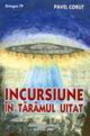 Incursiune in taramul uitat. Octogon 79 - Pavel Corut
