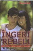 Ingeri rebeli - Pavel Corut