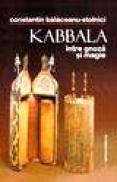 Kabbala intre gnoza si magie - C. Balaceanu Stolnici