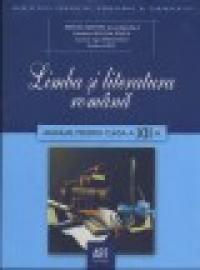 Limba si literatura romana - Manual pentru clasa a 12 a - Mircea Martin , Elisabeta Lasconi Rosca, Carmen Ligia Radulescu Si Rodica Zane