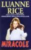 MIRACOLE - Luanne Rice