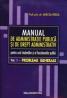 Manual de Administratie Publica si de Drept Administrativ Vol.1 - Prof.univ.dr. Mircea Preda