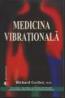 Medicina vibrationala - Richard Gerber