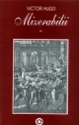 Mizerabilii (3 Volume) - Victor Hugo