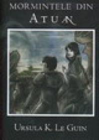 Mormintele din Atuan - Ursula K. Le Guin