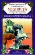 Neghinita. Povesti si povestiri - B. Stefanescu Delavrancea