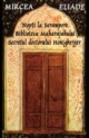 Nopti la Serampore. Secretul doctorului Honigberger. Biblioteca Maharajahului - Mircea Eliade