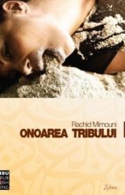 Onoarea tribului - Rachid Mimouni