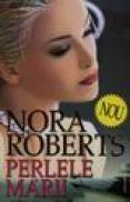 Perlele marii - Nora Roberts