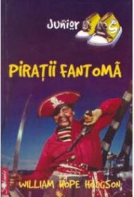 Piratii fantoma - William Hoppe Hodgson