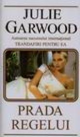Prada Regelui - Julie Garwood