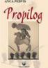 Propilog - Anca Pedvis