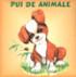 Pui de animale domestice - ***