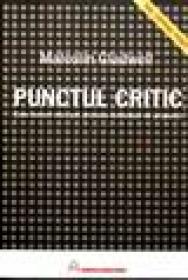 Punctul critic. Cum lucruri mici pot provoca schimbari de proportii - 