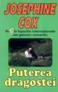 Puterea dragostei - Josephine Cox