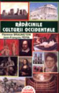 Radacinile culturii occidentale - Florence Braunstein