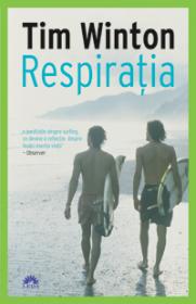 Respiratia - Tim Winton