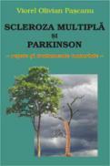 Scleroza multipla si Parkinson - retete si tratamente naturiste - Viorel Olovian Pascanu