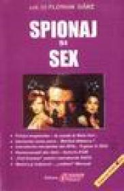 Spionaj si sex - Florian Garz